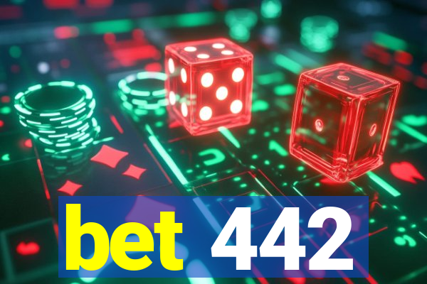 bet 442